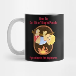 How To Get Rid of Stupid People - Vintage Dark Humour Mug